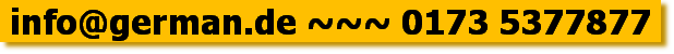  info@german.de ~~~ 0173 5377877 